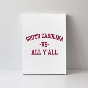 South Carolina Vs All Y'All Canvas