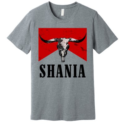 Shania Country Western Bull Premium T-Shirt