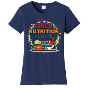 School Cafeteria Worker Lunch Lady Food Tray Child Nutrition Women's T-Shirt