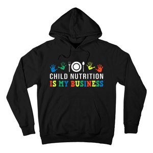 School Cafeteria Worker Lunch Lady Child Nutrition Is My Hoodie