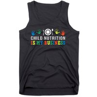 School Cafeteria Worker Lunch Lady Child Nutrition Is My Tank Top