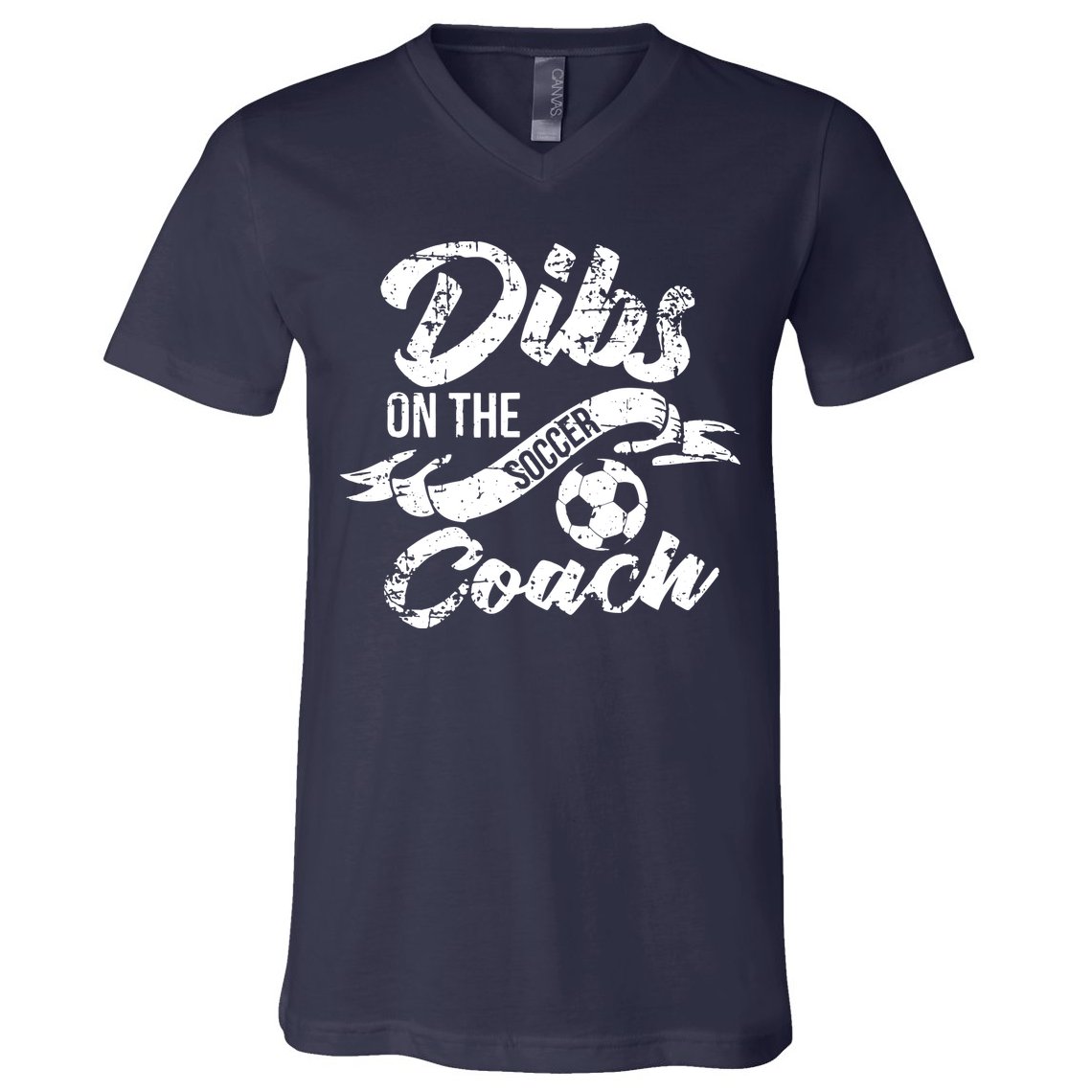 Soccer Coachs Wife Girlfriend Dibs On The Coach V-Neck T-Shirt