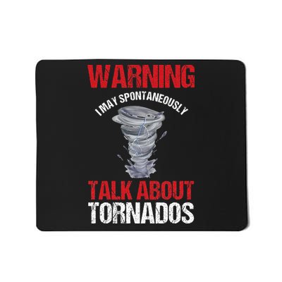 Storm Chaser Weather Forecaster Meteorologist Tornados Mousepad