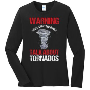 Storm Chaser Weather Forecaster Meteorologist Tornados Ladies Long Sleeve Shirt