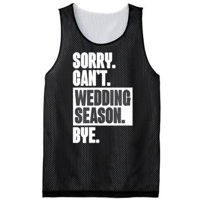 Sorry CanT Wedding Season Bye Wedding Planner Mesh Reversible Basketball Jersey Tank