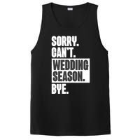 Sorry CanT Wedding Season Bye Wedding Planner PosiCharge Competitor Tank