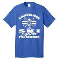 Skiing Couple Winter Sports Ski Great Gift Skier Gift Tall T-Shirt