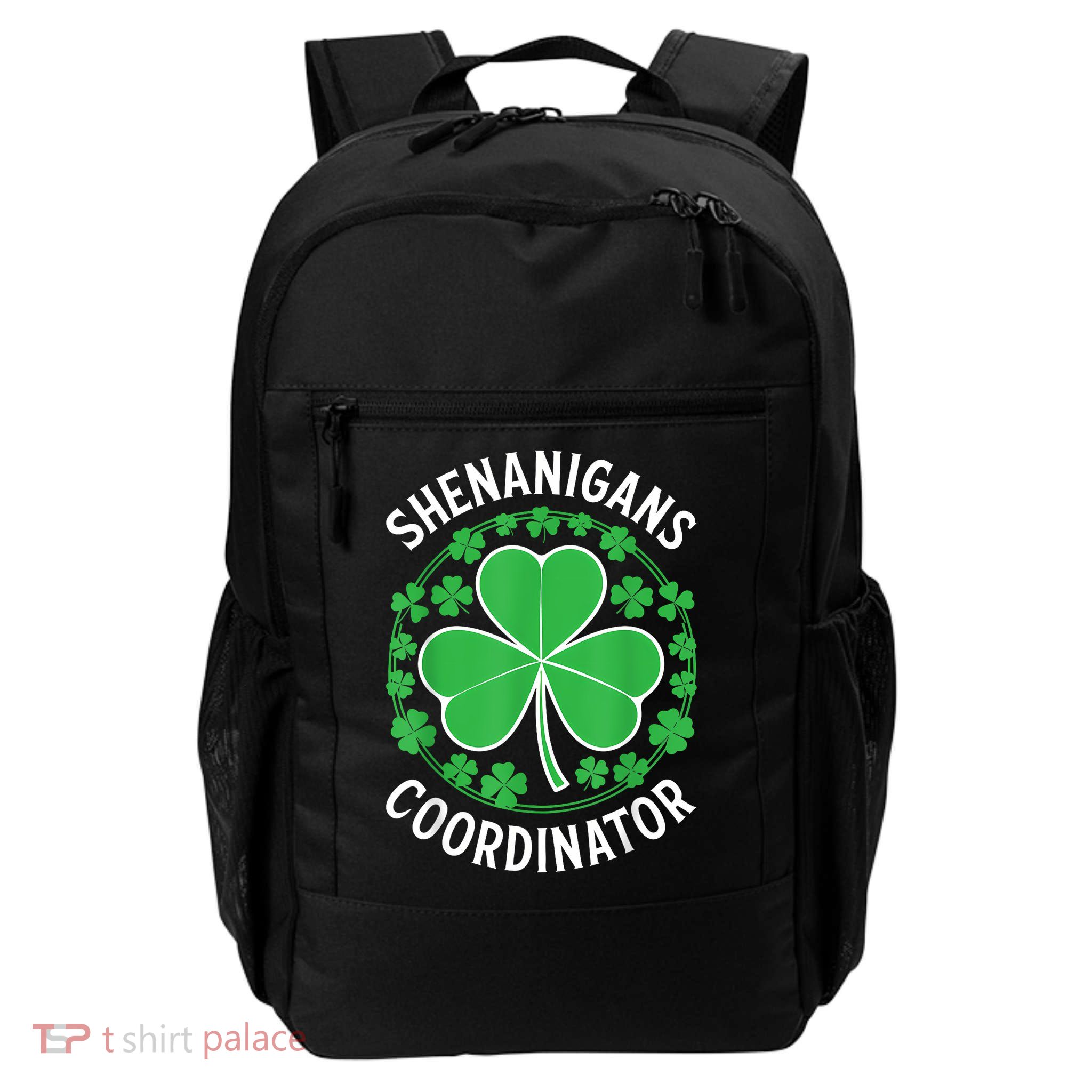 Shenanigans Coordinator  Women St Patricks Day Daily Commute Backpack