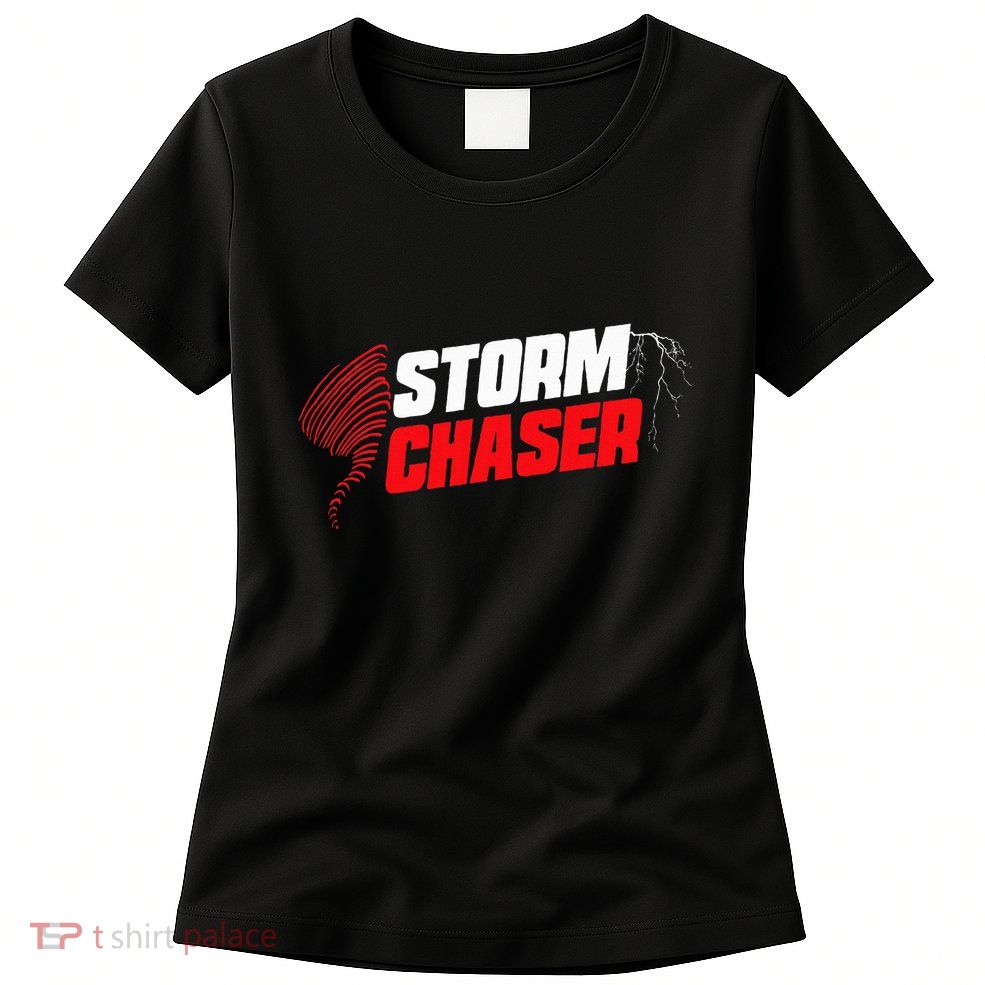 Storm Chaser Weather Tornado Womens T-Shirt