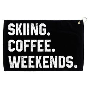 Skiing Coffee Weekends Funny Skiing Gift Ski Jumper Gift Grommeted Golf Towel