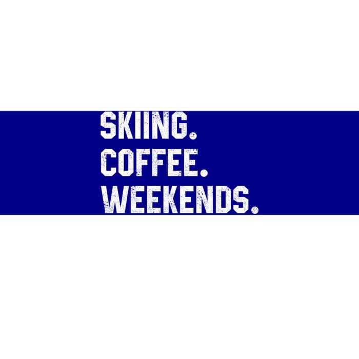 Skiing Coffee Weekends Funny Skiing Gift Ski Jumper Gift Bumper Sticker