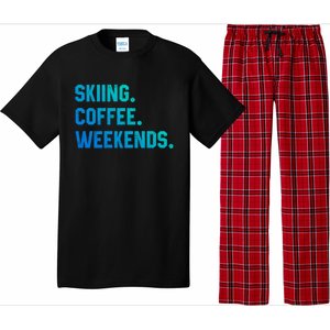 Skiing Coffee Weekends Funny Skiing Gift Ski Jumper Gift Pajama Set