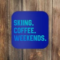 Skiing Coffee Weekends Funny Skiing Gift Ski Jumper Gift Coaster