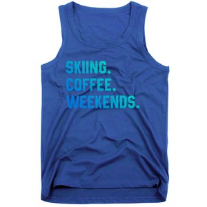 Skiing Coffee Weekends Funny Skiing Gift Ski Jumper Gift Tank Top