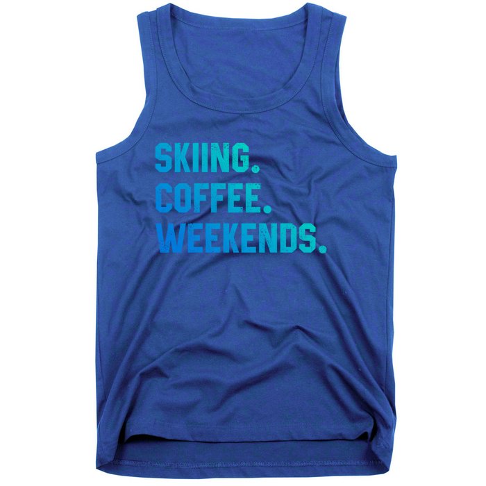 Skiing Coffee Weekends Funny Skiing Gift Ski Jumper Gift Tank Top