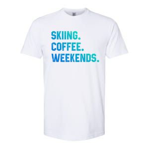 Skiing Coffee Weekends Funny Skiing Gift Ski Jumper Gift Softstyle CVC T-Shirt