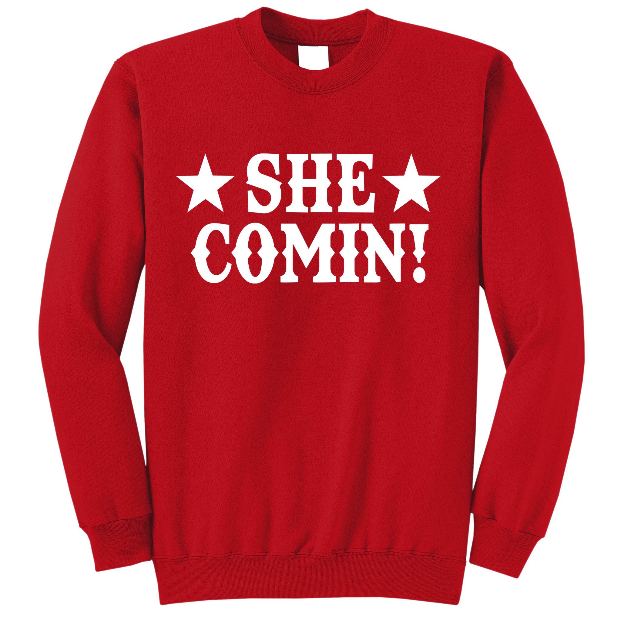 She Comin! Western Cowboy Cowgirl Sweatshirt
