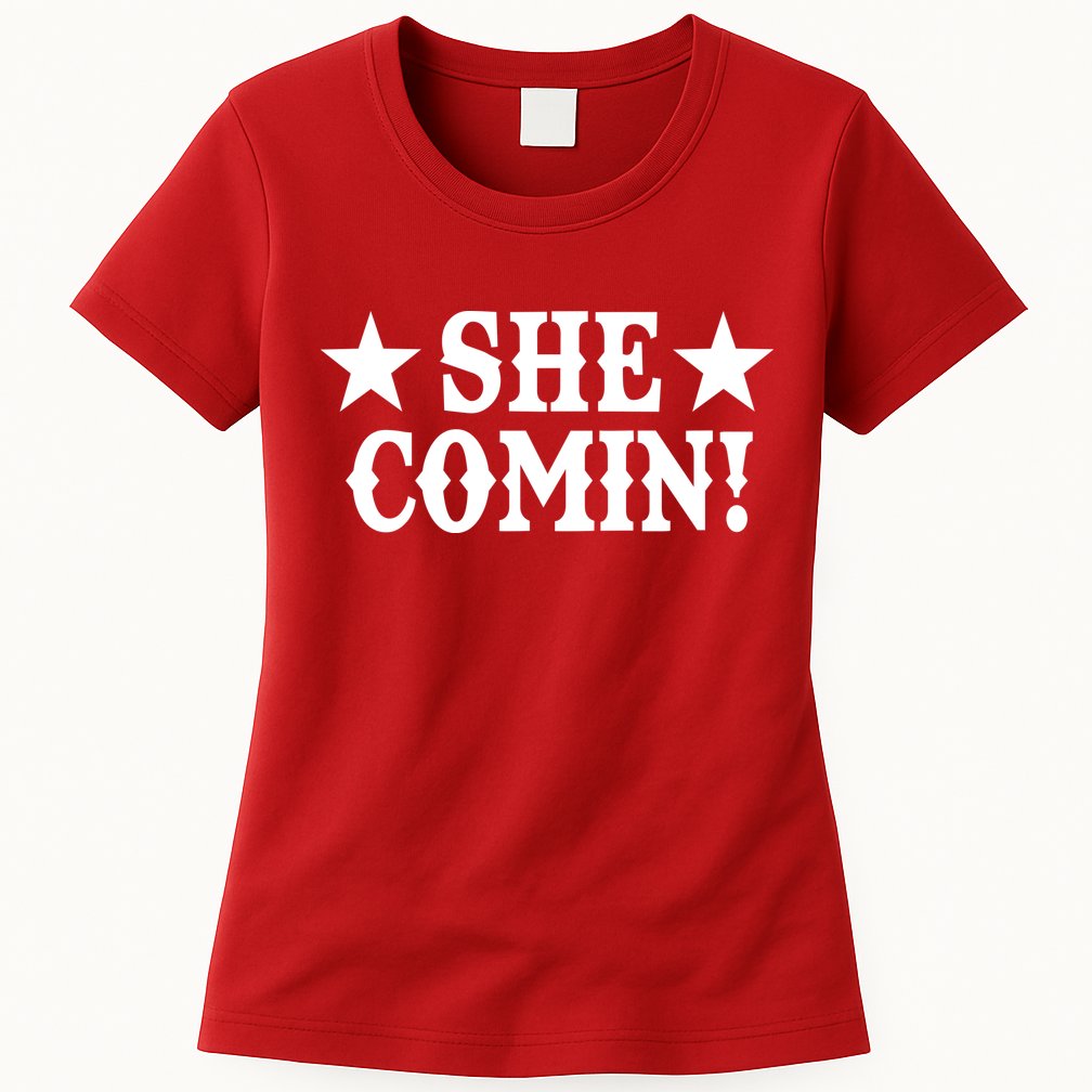She Comin! Western Cowboy Cowgirl Womens T-Shirt