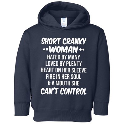 Short Cranky Woman Hated By Many Loved By Plenty Heart Toddler Hoodie