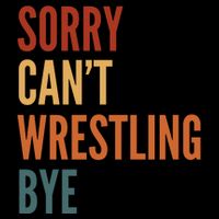 Sorry CanT Wrestling Bye Cropped Pullover Crew