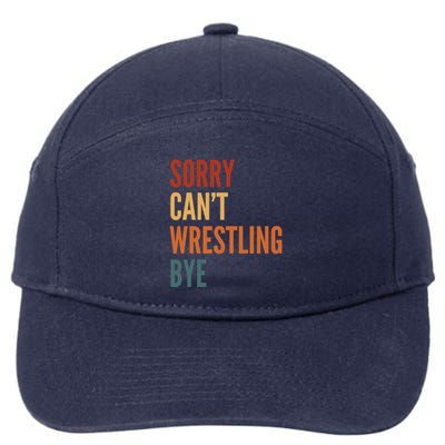 Sorry CanT Wrestling Bye 7-Panel Snapback Hat