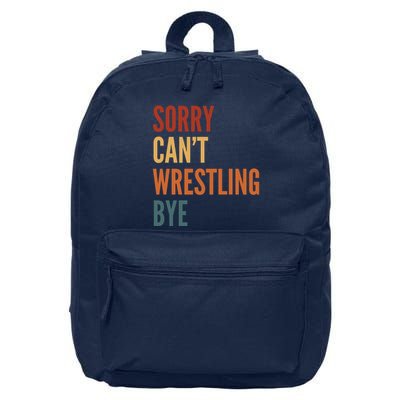 Sorry CanT Wrestling Bye 16 in Basic Backpack