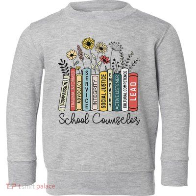 School Counselor Wildflower Book School Counseling Life Toddler Sweatshirt