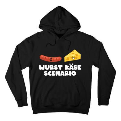Sausage Cheese Wurst KäSe Scenario Joke Tall Hoodie
