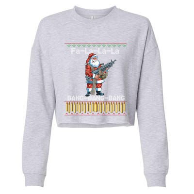 Santa Claus With A Big Gun Singing Christmas Song Funny Ugly Gift Cropped Pullover Crew