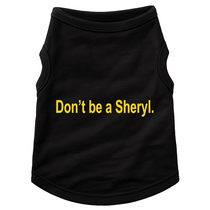 Sheryl Crow Wearing Don’T Be A Sheryl Doggie Tank