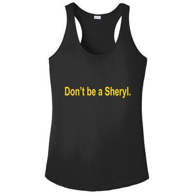 Sheryl Crow Wearing Don’T Be A Sheryl Ladies PosiCharge Competitor Racerback Tank