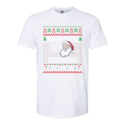 SantaS Coming What She Said Ugly Festive Graphic Softstyle® CVC T-Shirt