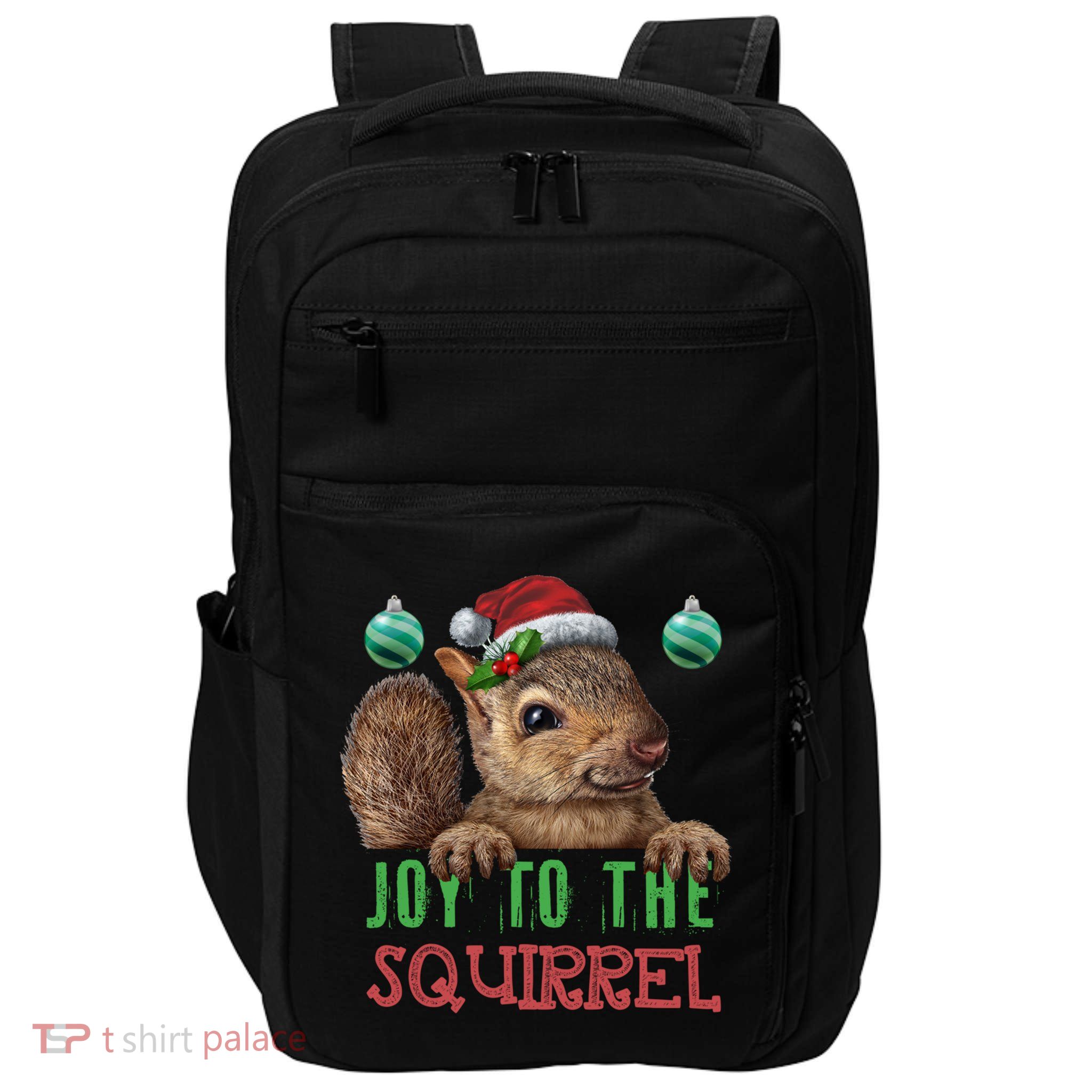 Squirrel Christmas Xmas Holiday Funny Gift Joy To The Squirrel Gift Impact Tech Backpack