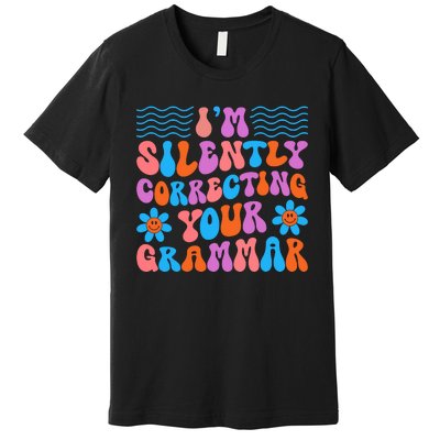 Silently Correcting Your Grammar Summer Vibes Premium T-Shirt