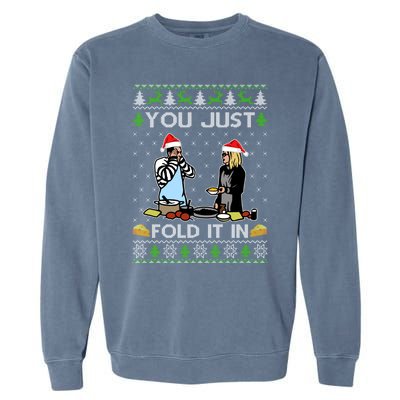 Schitt’s Creek You Just Fold It In Fold In The Cheese Ugly Christmas Sweater Garment-Dyed Sweatshirt