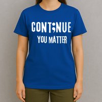 Semicolon Continue You Matter Suicide Prevention Gift T-Shirt