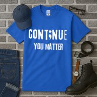 Semicolon Continue You Matter Suicide Prevention Gift Tall T-Shirt