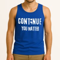 Semicolon Continue You Matter Suicide Prevention Gift Tank Top