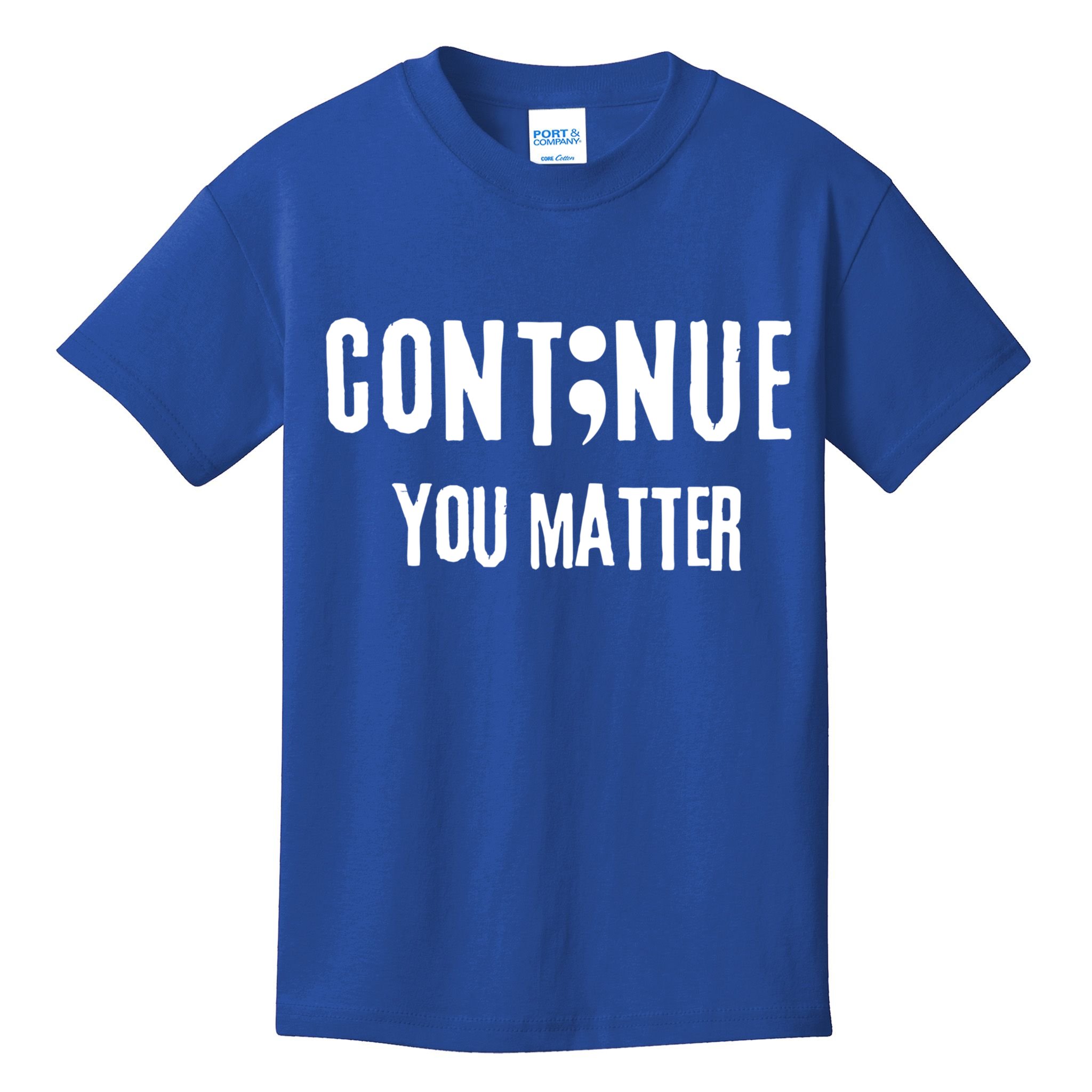 Semicolon Continue You Matter Suicide Prevention Gift Kids T-Shirt