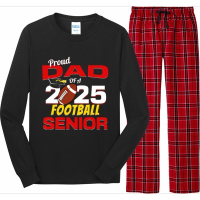 Senior Dad 2025 Proud Dad Of A 2025 Senior Football Gift Long Sleeve Pajama Set