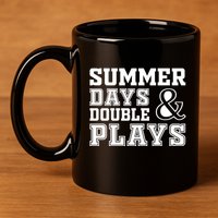 Summer Days and Double Plays Baseball Softball Summer 11oz C Handle Ceramic Mug