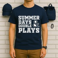 Summer Days and Double Plays Baseball Softball Summer T-Shirt