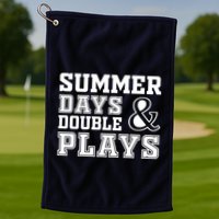 Summer Days and Double Plays Baseball Softball Summer Golf Towel