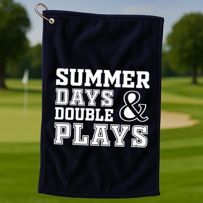 Summer Days and Double Plays Baseball Softball Summer Golf Towel