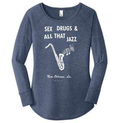 Sex Drugs & All That Jazz Women's Perfect Tri Tunic Long Sleeve Shirt