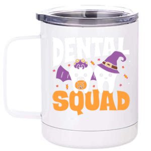 Spooky Dental Assistant Dental Squad Halloween Dentist Great Gift 12 oz Stainless Steel Tumbler Cup