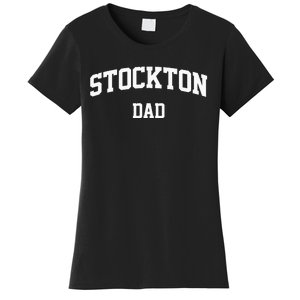 Stockton Dad Athletic Arch College University Alumni Women's T-Shirt