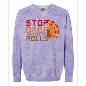 Stop Drop And Pass The Rolls Colorblast Crewneck Sweatshirt