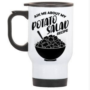 Side Dish Ask Me About My Potato Salad Recipe Gift Stainless Steel Travel Mug