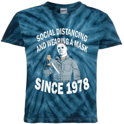 Social Distancing And Wearing A Mask Since 1978 , Halloween Michael Myers Kids Tie-Dye T-Shirt